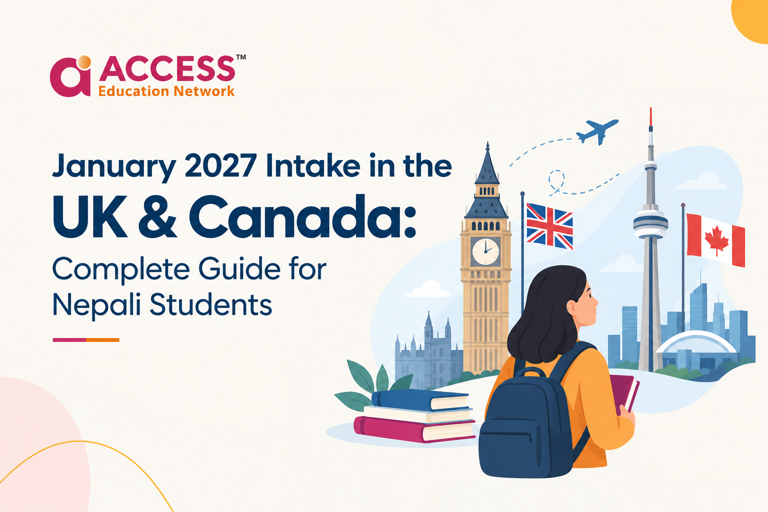 January 2027 Intake in the UK & Canada: Complete Guide for Nepali Students